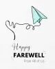 Free Farewell Ecards | Group Leaving Cards For Coworkers