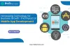 Harnessing Technology for Business Growth: The Impact of Mobile App Development