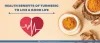 Health Benefits Of Turmeric To Live A Good Life - Vyom Overseas