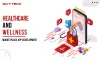 Healthcare and Wellness Marketplace App Development