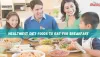Top 3 Healthiest Diet Foods for Long Life