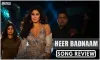 Zero Movie Songs| Latest song Heer Badnaam|FreshBoxOffice