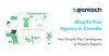 Hire Shopify Plus Developers & Shopify Experts - XgenTech Shopify Plus Agency in Canada