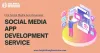 Social Media App Development Service