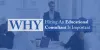 Why Hiring An Educational Consultant Is Important | Ed path