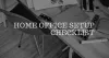 Home Office Setup Checklist - Clipaper