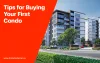 Tips for Buying Your First Condo - Home Finder Net
