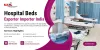 Hospital Beds Exporter - Importer India