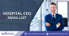 hospital ceo email list