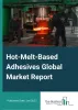   	Hot-Melt-Based Adhesives Market Size, Trends and Global Forecast To 2032  