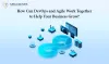 How Can DevOps and Agile Work Together to Help Your Business Grow? - MegaMinds Technologies