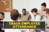 How Can We Keep Track Of Employee Attendance Easily?