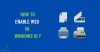 HOW DO I ENABLE WSD IN WINDOWS 10