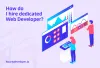 How do I hire dedicated web developer?