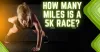 How Many Miles Is a 5k Race? | SyedLearns