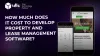 How Much Does It Cost to Develop Property and Lease Management Software?