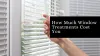 How Much Window Treatments Cost You - Local Biz Wire