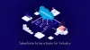 How Salesforce could turn out to be a boon for your Industry?