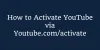 How to Activate YouTube Using YouTube.com/activate on a Smart TV with Phone - Techies Post