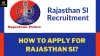 How to Apply for Rajasthan SI? - Utkarsh Classes