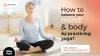 How to balance your mind and body by practicing yoga? - Anjana Yoga
