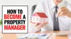 How to become a Property Manager in Ontario | Being a Property Manager