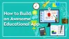 Education App Development or How to Build an Awesome Educational App | codetiburon.com