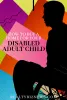 Buy A Home For Your Disabled Adult Child