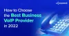 How to Choose the Best VoIP Solutions Provider in 2022 - Ecosmob