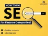 How to do SEO for Finance Companies?
