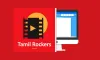 How to Download Movies Security from Tamilrockers Proxy Site? - Apkbossnews