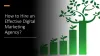 How to Hire an Effective Digital Marketing Agency? - technokrats