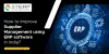 How to Improve Supplier chain management Using ERP Software in India