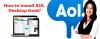 How to Install AOL Desktop Gold with the help of AOL Customer Service?