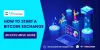 How to Start A Bitcoin Exchange? - Complete Guide