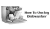 How to unclog a dishwasher: A Step-by-Step Guide