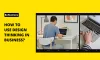 Transform Your Business Approach with Design Thinking