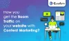 How You Get The Boom Traffic On Your Website With Content Marketing?