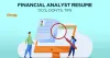 How to Build a Resume for Financial Analyst- Do's, Don'ts, Tips