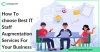 How to choose best IT Staff Augmentation Services for your business