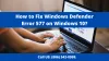 How to Fix Windows Defender Error 577