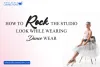 HOW TO ROCK THE STUDIO LOOK WHILE WEARING DANCEWEAR