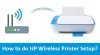 How to do HP Wireless Printer Setup?