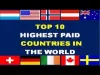  According to work, which countries get the highest salary in the world? | Today US 