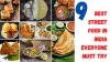 9 best street food in India everyone must try 