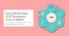 How Much Does ICSI Treatment Cost In Delhi 2021? - Dynamic Fertility