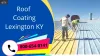 Roof Coating Lexington KY - Image on Pasteboard