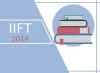 IIFT 2019 - Application Form, Exam Dates, Eligibility Criteria, Pattern
