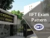 IIFT 2019 Exam Pattern - Marking Scheme, Time Duration, No. of Questions