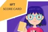 IIFT 2019 Score Card - Release Date, How to Download Check Here